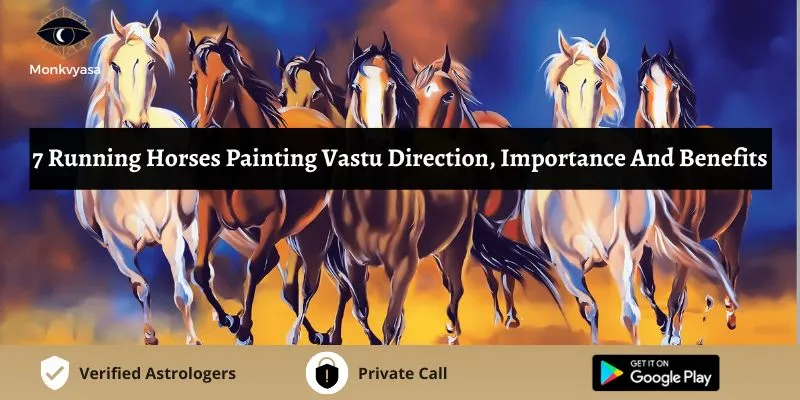 7 Running Horses Painting Vastu Direction